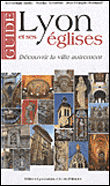 Guide de Lyon et ses Eglises