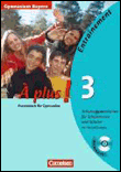 A plus 3. schulaufgabentrainer mit lösungsbeilage und cd. ba