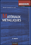Matériaux métalliques - 2e éd
