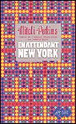 En attendant New York