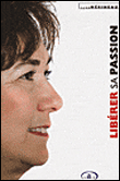 Libérer sa passion