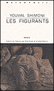 Les figurants - Youval Shimoni - broché