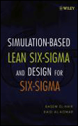 Simulation-based lean for six-sigma and design for six-sigma