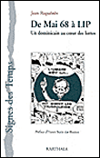 De mai 68 à Lip, un Dominicain au coeur des luttes