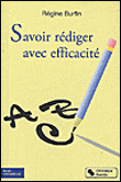 Savoir rédiger avec efficacité