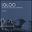 Igloo