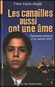 Les canailles ont aussi une âme