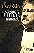 Alexandre Dumas inattendu