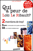 Qui a peur de Loïc le Ribault