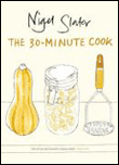 The 30-minute cook