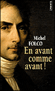 En avant comme avant ! - Michel Folco - Poche