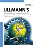Ullmann's biotechnology and biochemical engineering. 2 volu