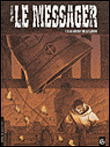 Le messager - volume 5 - Le secret de la lance