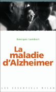 Maladie d'Alzheimer (la) - Poche - Georges Lambert - Achat Livre | fnac
