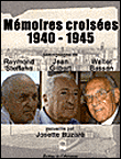 Mémoires croisées : 1940-1945