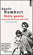 Notre Guerre. Journal de Résistance (1940-1945)