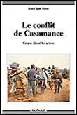 Le conflit de Casamance : ce que disent les armes
