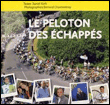 Le peloton des échappés