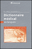 Dictionnaire médical en six langues