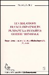 Relations franco-espagnoles pendant la deuxieme guerre mondi