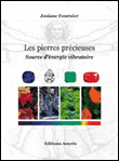 Les pierres précieuses - Source d'énergie vibratoire