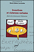 Invectives et violences verbales dans le discours littéraire