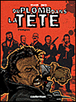 Du plomb dans la tête intégrale