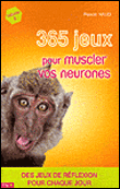 365 jeux pour muscler vos neurones