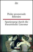 Spaziergang durch die fanzösische literatur. / petite promen