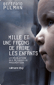 Mille et une façons de faire les enfants