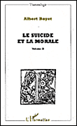Le suicide et la morale - Albert Bayet - broché