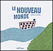 Le nouveau monde un monde de différences