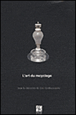 L'art du recyclage