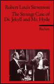 The strange case of dr. jekyll and mr. hyde