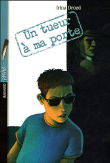 Couverture : Un tueur à ma porte