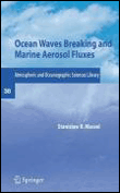 Ocean waves breaking and marine aerosol fluxes