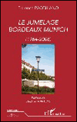 Le jumelage Bordeaux-Munich