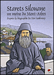 Starets Silouane, un moine du Mont-Athos