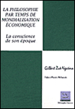 La philosophie par temps de mondialisation économique