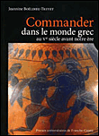 Commander dans le monde grec au Ve siècle avant notre ère