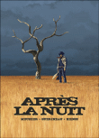 Après la nuit - Edition de luxe en Noir & Blanc