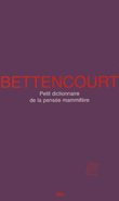 Petit dictionnaire de la pensée mammifère