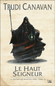 La Trilogie Du Magicien Noir (The Black Magician) - La Trilogie Du Magicien Noir (The Black Magician), T3 - 1