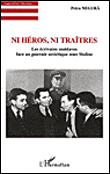 Ni héros, ni traîtres