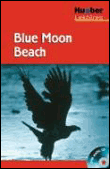 Blue moon beach. lektüre + cd