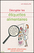 Décrypter les étiquettes alimentaires