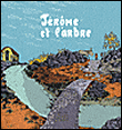 Jerome et l'arbre