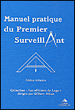 Manuel pratique du premier surveillant