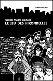 Mourir, partir, revenir, le jeu des hirondelles