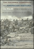 The columbia companion to american history on film